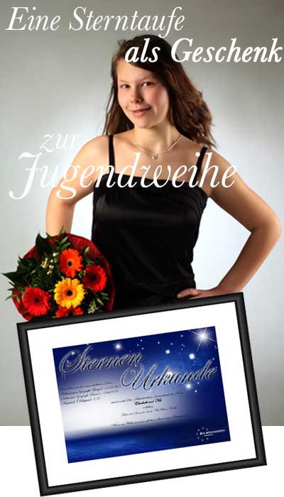 Sterntaufe als Geschenk zur Jugendweihe